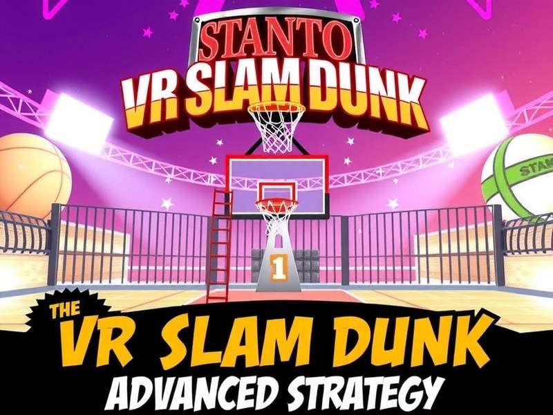 VR Slam Dunk - Player executing the 'Chakri Dunk' move VR Slam Dunk Advanced Strategy